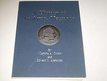 Paperback A history of Irasburg, Vermont [Unknown] Book