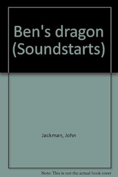 Unknown Binding Ben's dragon (Soundstarts) Book