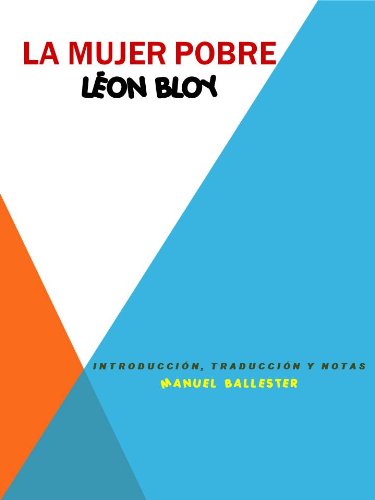 La mujer pobre (Traducido) (Spanish Edition)