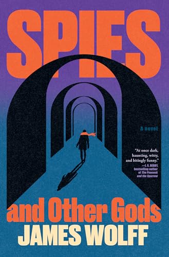 Former Spy Turned Novelist: James Wolff on Spies and Other Gods with Tim Shipman Podcast Por  arte de portada