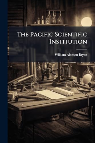 The Pacific Scientific Institution