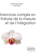 Download Exercices Corrigés en Théorie de la Mesure et de l'Intégration PDF