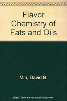 Hardcover Flavor Chemistry of Fats and Oils Book