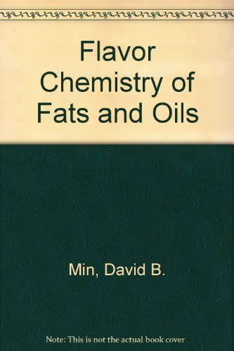 Flavor Chemistry of Fats and Oils 0935315128 Book Cover