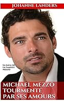 Michael Mezzo tourmente par ses amours 2924494249 Book Cover
