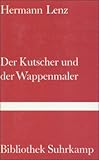 Der Kutscher und der Wappenmaler - Hermann Lenz