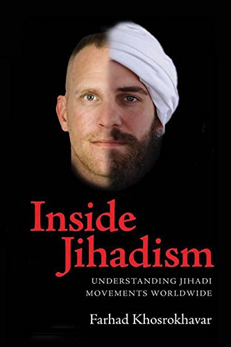 Inside Jihadism: Understanding Jihadi Movements Worldwide