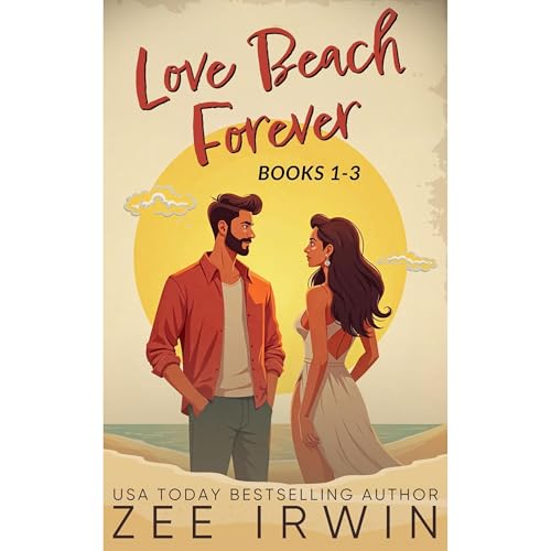 Love Beach Forever Audiobook By Zee Irwin cover art