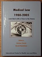 Medicall Law 1980-2005 Look Back with a View to the Future 9657077362 Book Cover