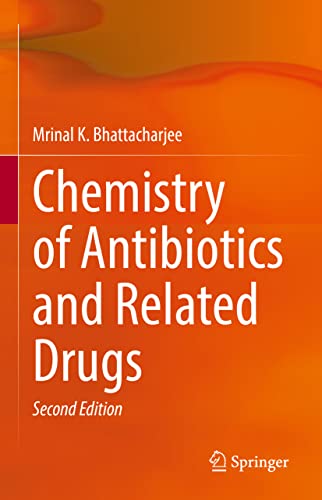 Chemistry Of Antibiotics And Related Drugs