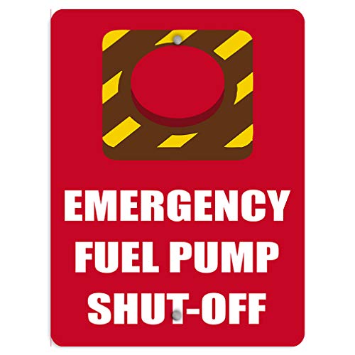 Aluminum Vertical Metal Sign Multiple Sizes Emergency Fuel Pump Shut Off Hazard Red Equipment All Over Weatherproof Street 9x12Inches