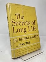 The Secrets of Long Life B002DXHAOQ Book Cover