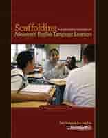 Scaffolding the Academic Success of Adolescent English