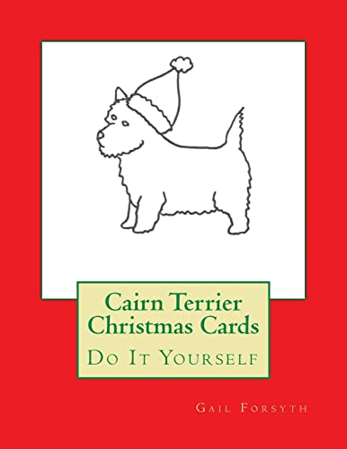 Cairn Terrier Christmas Cards: Do It Yourself
