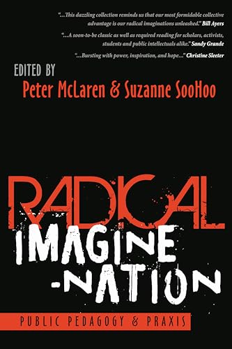 Radical Imagine-Nation (Education and Struggle)