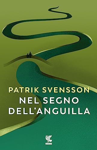  Nel segno dell\'anguilla