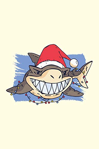 Funny shark Christmas notebook diary Journal Lined about A5 FORMAT - notepad for school and work. Christmas theme, shark, great white shark, sweet: ... or Santa Claus as a sweet gift - nic