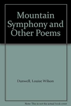 Hardcover Mountain Symphony and Other Poems Book