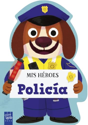Portada de Mis héroes. Policía