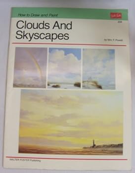 How to Paint Clouds and Skyscapes (How to Draw and Paint)