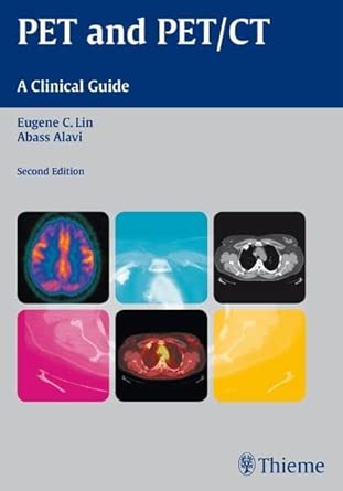 PET and PET/CT: A Clinical Guide 2nd Edition book cover