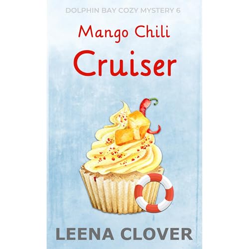 Mango Chili Cruiser - Leena Clover episode artwork