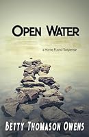 Open Water (Home Found Suspense) 1951602250 Book Cover