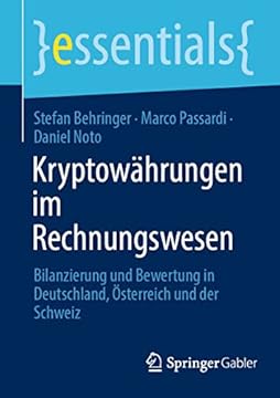 Kryptowährungen Im Rechnungswesen: Bilanzierung Und Bewertung in Deutschland, Österreich Und Der Schweiz