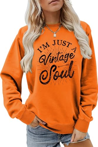 Mejores review On-line Jersey hippie - cinco favoritos. 21 AMOERI I'm Just A Vintage Soul Sudadera Vintage Soul Retro Cumpleaños Camisa Mujer Hippie Cuello Redondo Manga Larga Jersey Tops (Color : Orange, Size : Large)