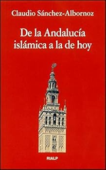 De la Andalucía islámica a la de hoy