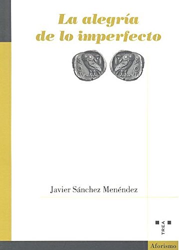 Portada de La alegría de lo imperfecto
