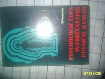 Psychologic cues in forecasting physical illness (Appleton psychiatry series)