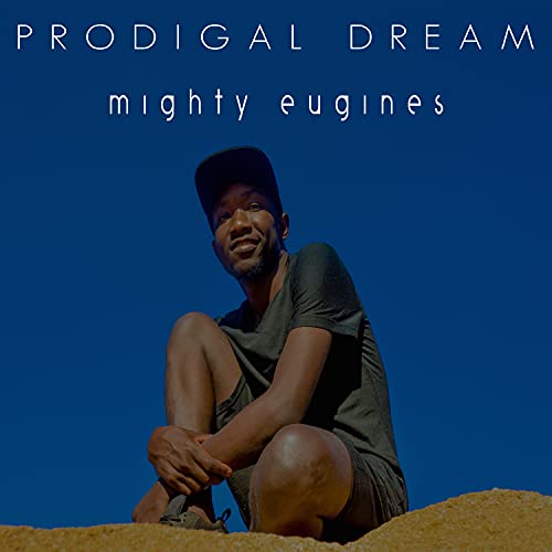 Prodigal Dream [Explicit]