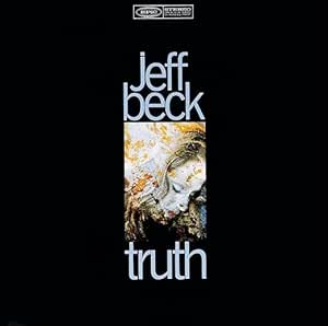 Jeff Beck, Jeff Beck, Jeff Beck - Jeff Beck - Truth - Amazon.com Music