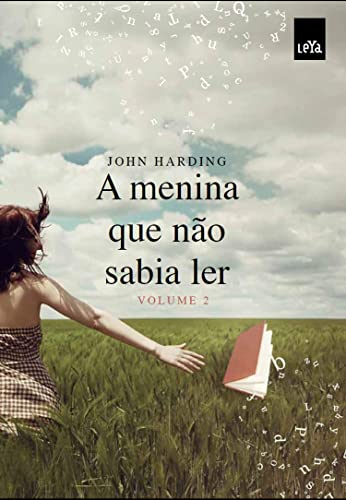 A menina que não sabia ler - vol. 2