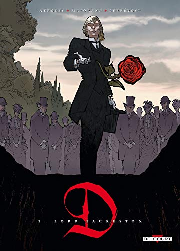 Télécharger D, tome 1 : Lord Faureston Livre PDF Gratuit