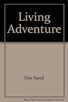 Living Adventure 0875095062 Book Cover
