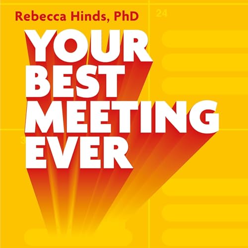 Your Best Meeting Ever Audiolibro Por Rebecca Hinds arte de portada