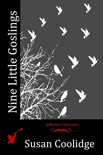Nine Little Goslings 1514281775 Book Cover