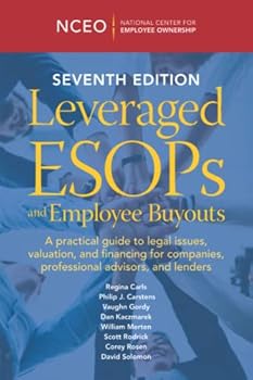 Paperback Leveraged ESOPs and Employee Buyouts, 7th Ed Book
