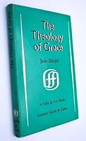 FAITH AND FACT BOOKS 23: THE THEOLOGY OF GRACE B004D1FLCY Book Cover
