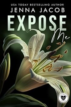 Paperback Expose Me: A Steamy Forbidden Lovers Dating The Boss Dark Romance - Novella (Club Genesis - Chicago) Book