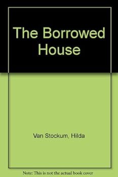 Hardcover The Borrowed House Book