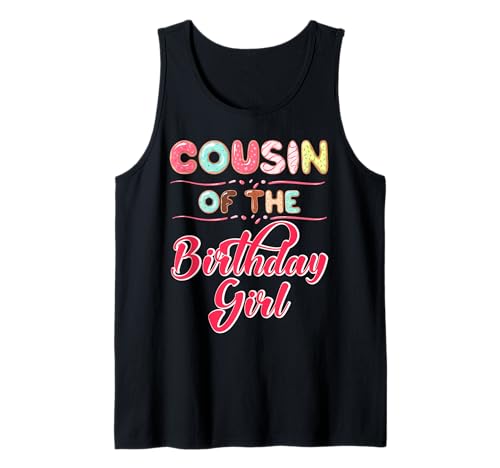 Primo De La Muchacha De Cumpleaños Masa Pastelería Comida Snack Donut Camiseta sin Mangas