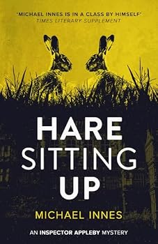 Paperback Hare Sitting Up (The Inspector Appleby Mysteries) Book
