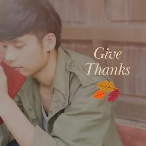 Give Thanks (Part 1) Psalm 97