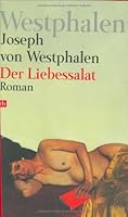 Der Liebessalat: Roman 3442750679 Book Cover