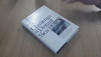 Hardcover To challenge a distant sea Book