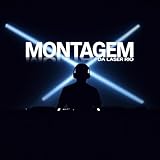  MONTAGEM DA LASER RIO