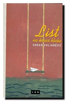 Paperback List na korici hleba [Serbian] Book